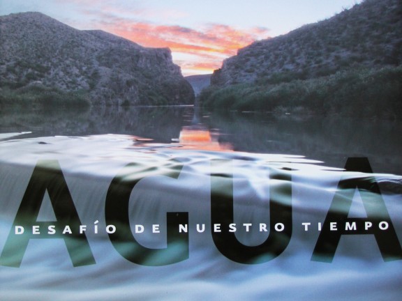 Agua, Desafío de Nuestro Tiempo