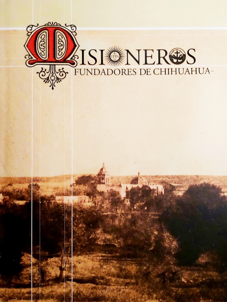 Misioneros Fundadores de Chihuahua