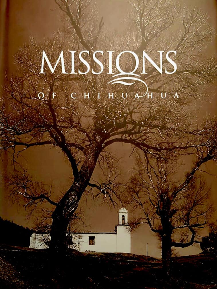 Missions of Chihuahua